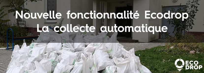 You are currently viewing Nouveautés Ecodrop : Organisez votre collecte de déchets en ligne
