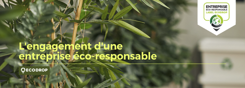 Lire la suite à propos de l’article Le label entreprise éco-responsable Ecodrop, qu’est-ce que c’est ?